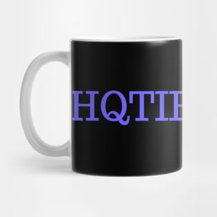 Hqtie 4 Life Mug
